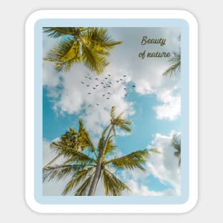 Beaty of nature Sticker